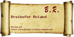 Breihofer Roland névjegykártya